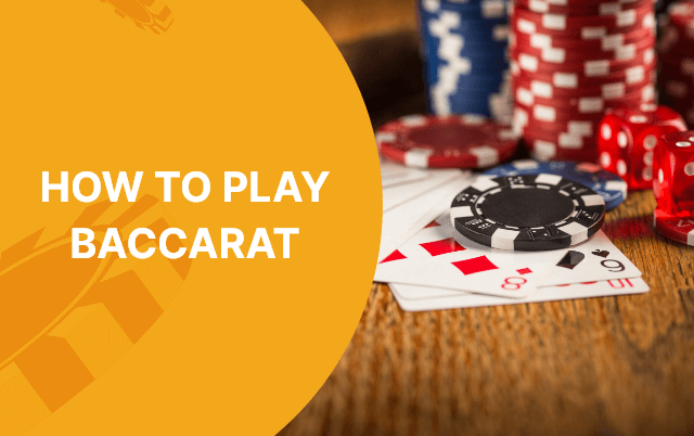 Revealing the rules – the most detailed Baccarat gameplay guide